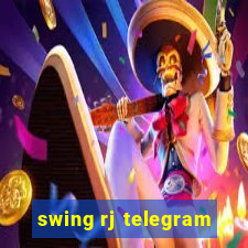 swing rj telegram